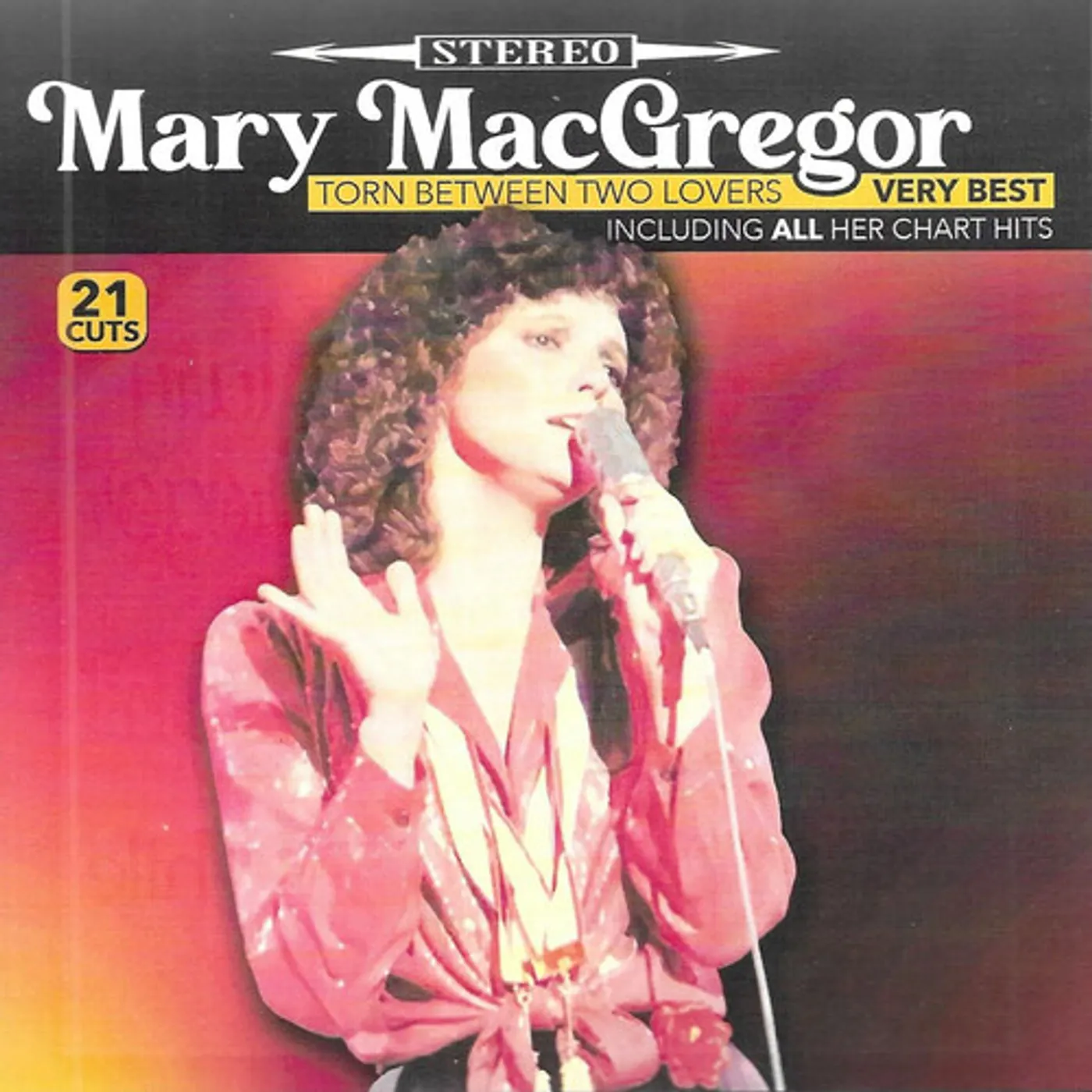 Mary MacGregor TORN BETWEEN TWO LOVERS: VERY BEST CD