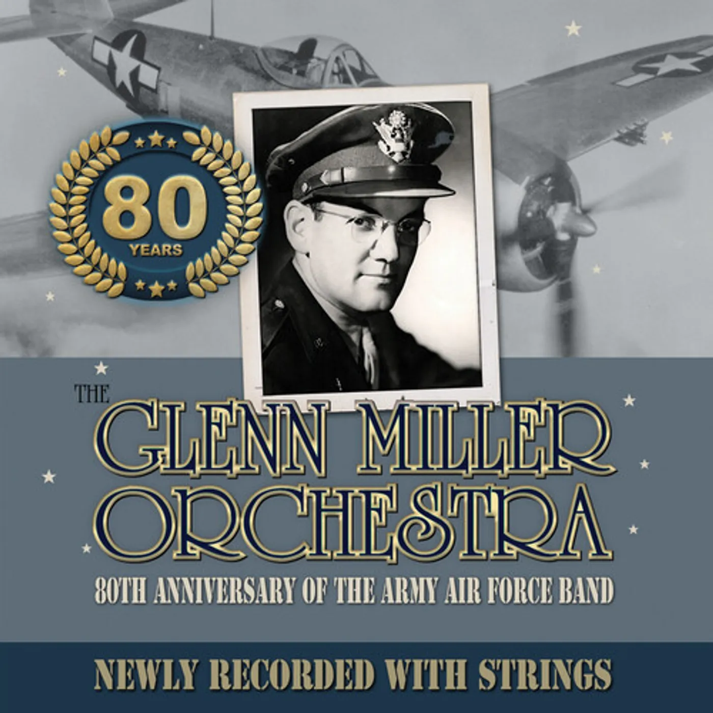 Glenn Miller Orchestra 80TH ANNIVERSARY OF THE ARMY AIR FORCE BAND CD