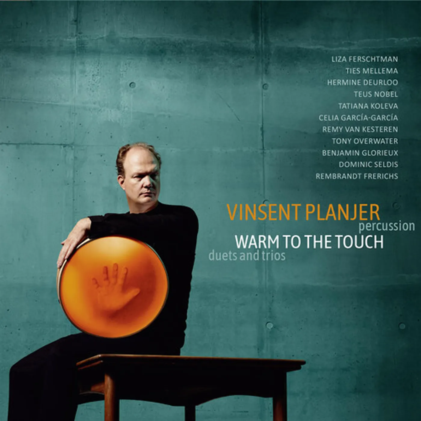 Vinsent Planjer WARM TO THE TOUCH CD