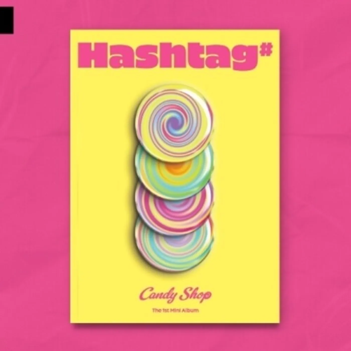 Candy Shop HASHTAG# CD