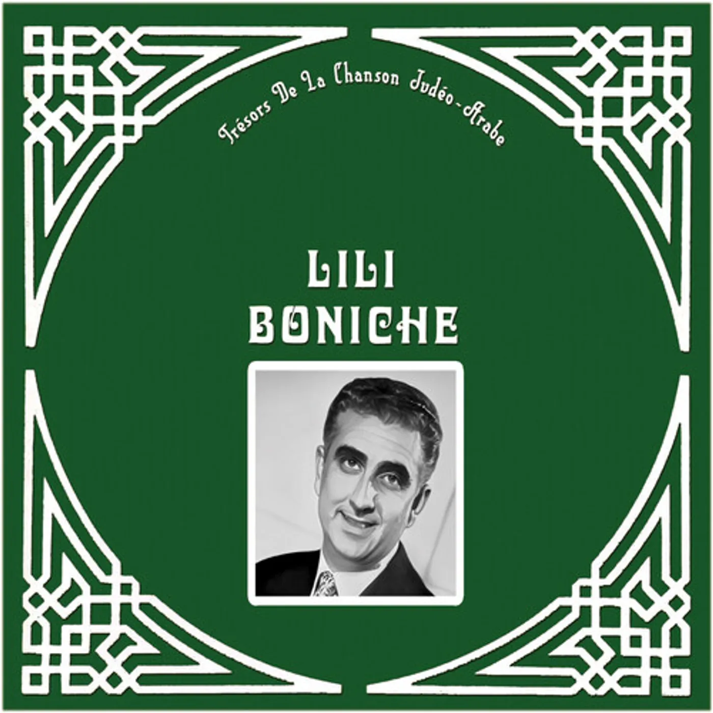 Lili Boniche TRESOR DE LA CHANSON JUDEO Vinyl Record
