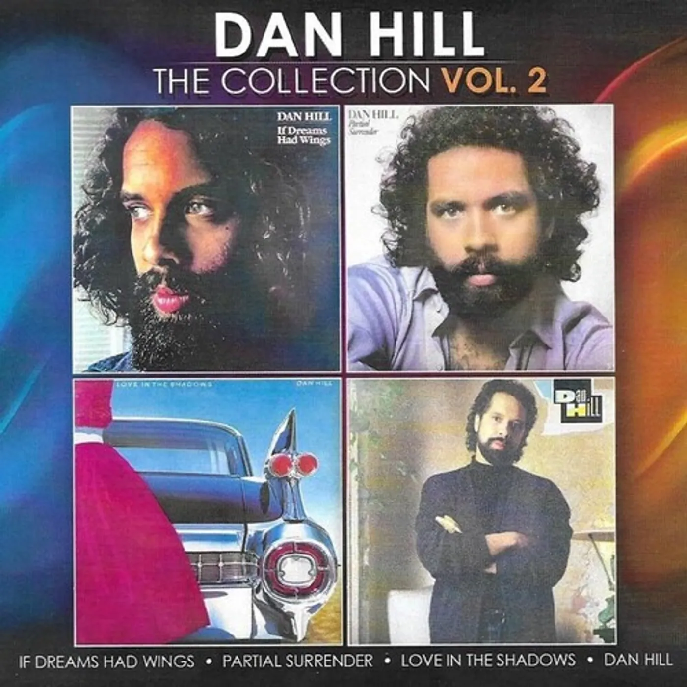 Dan Hill COLLECTION 2 CD