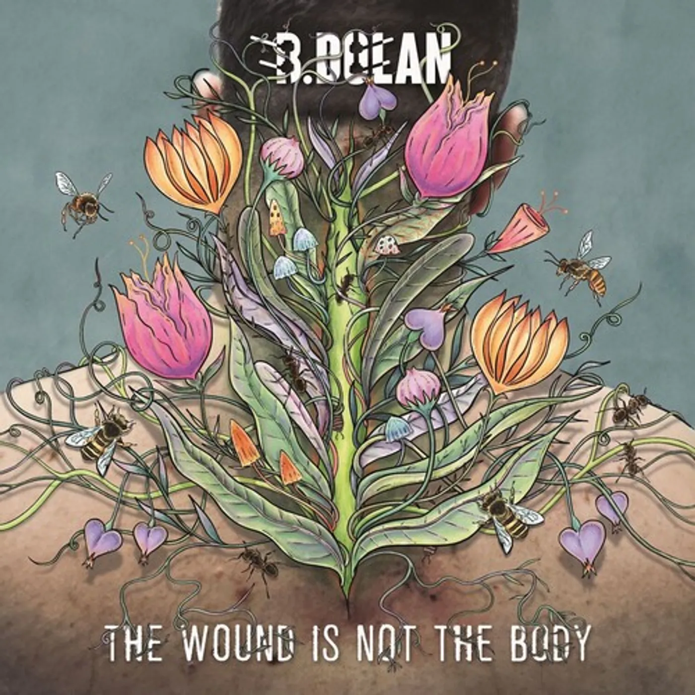 B. Dolan Wound Is Not The Body (Colored/180 Gram Pressing) [Explicit Content] Vinyl Record