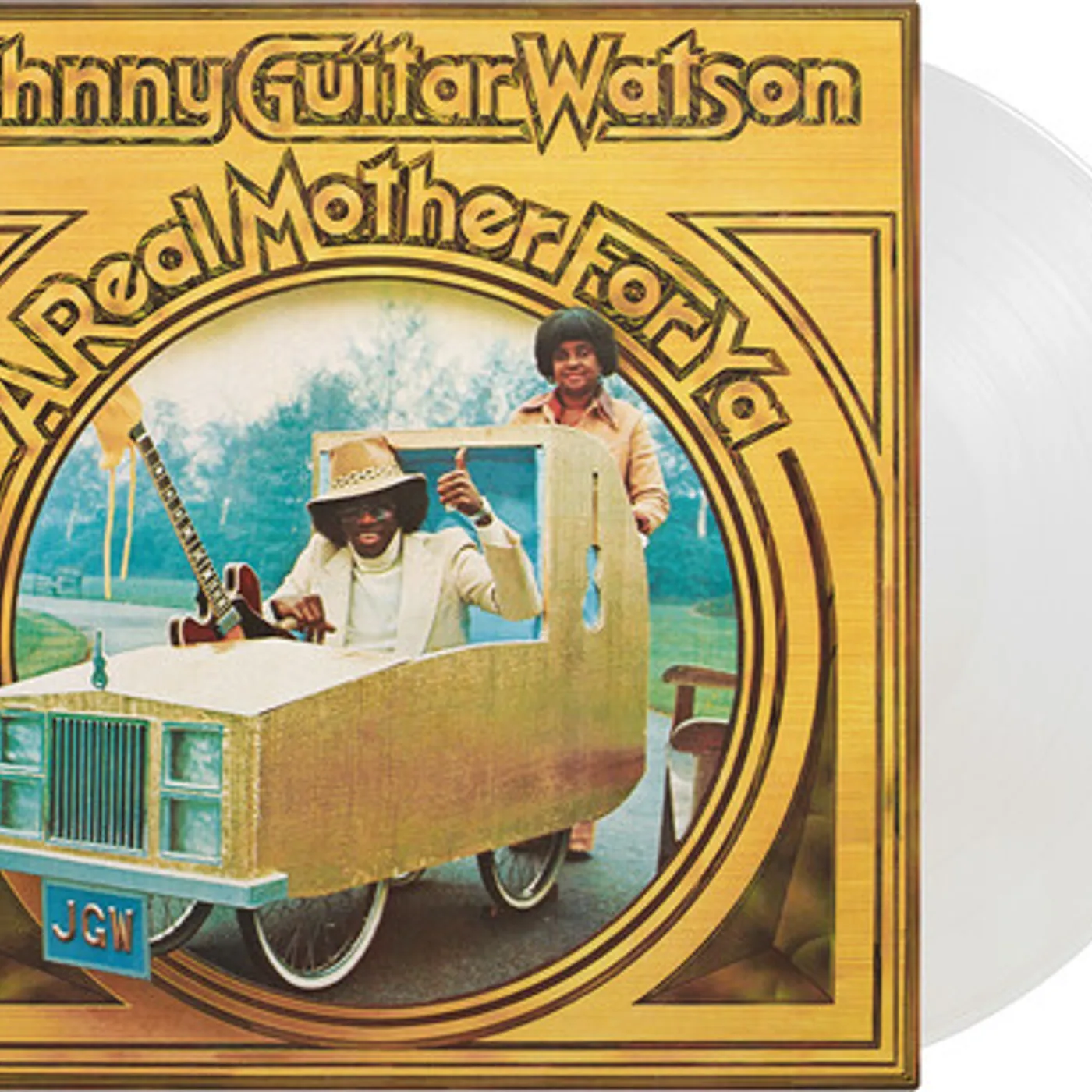 Johnny "Guitar" Watson REAL MOTHER FOR YA Vinyl Record
