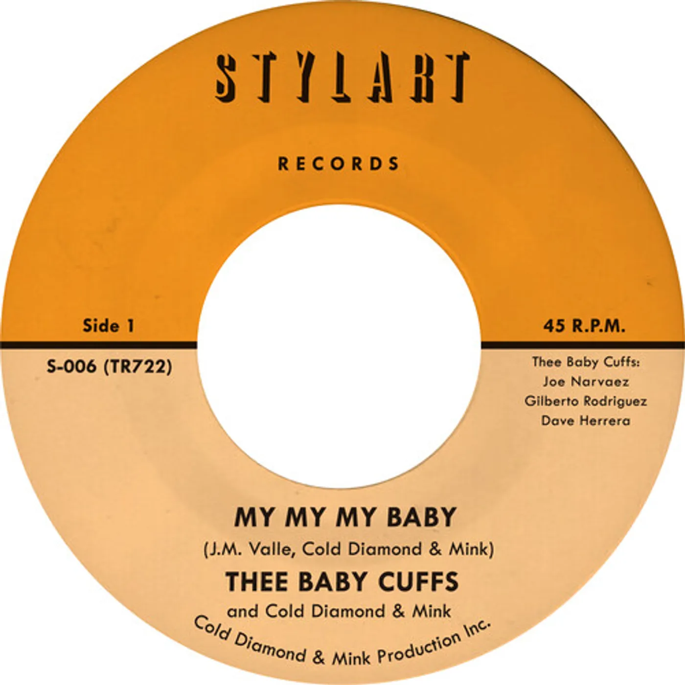 Thee Baby Cuffs / Cold Diamond & Mink My My My Baby/ My My My Baby (Instrumental/7" ) Vinyl Record