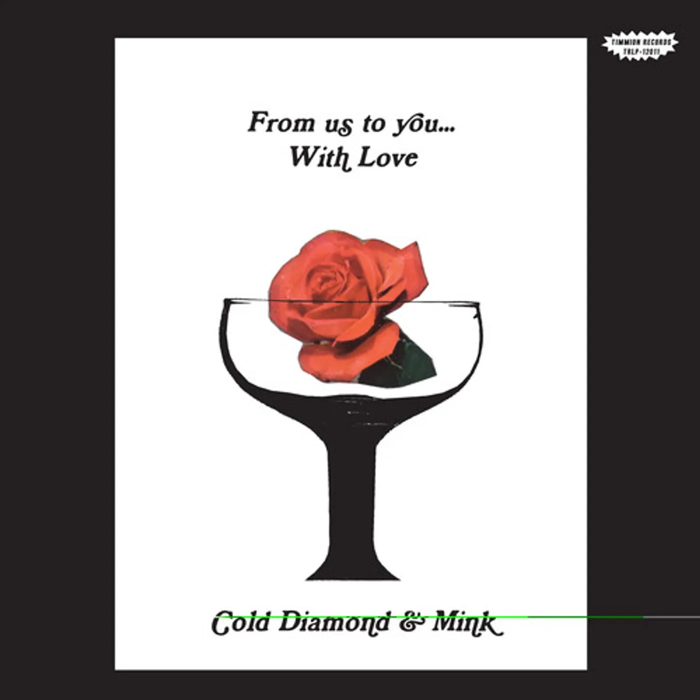 Cold Diamond & Mink From Us To You With Love (Orange) Vinyl Record