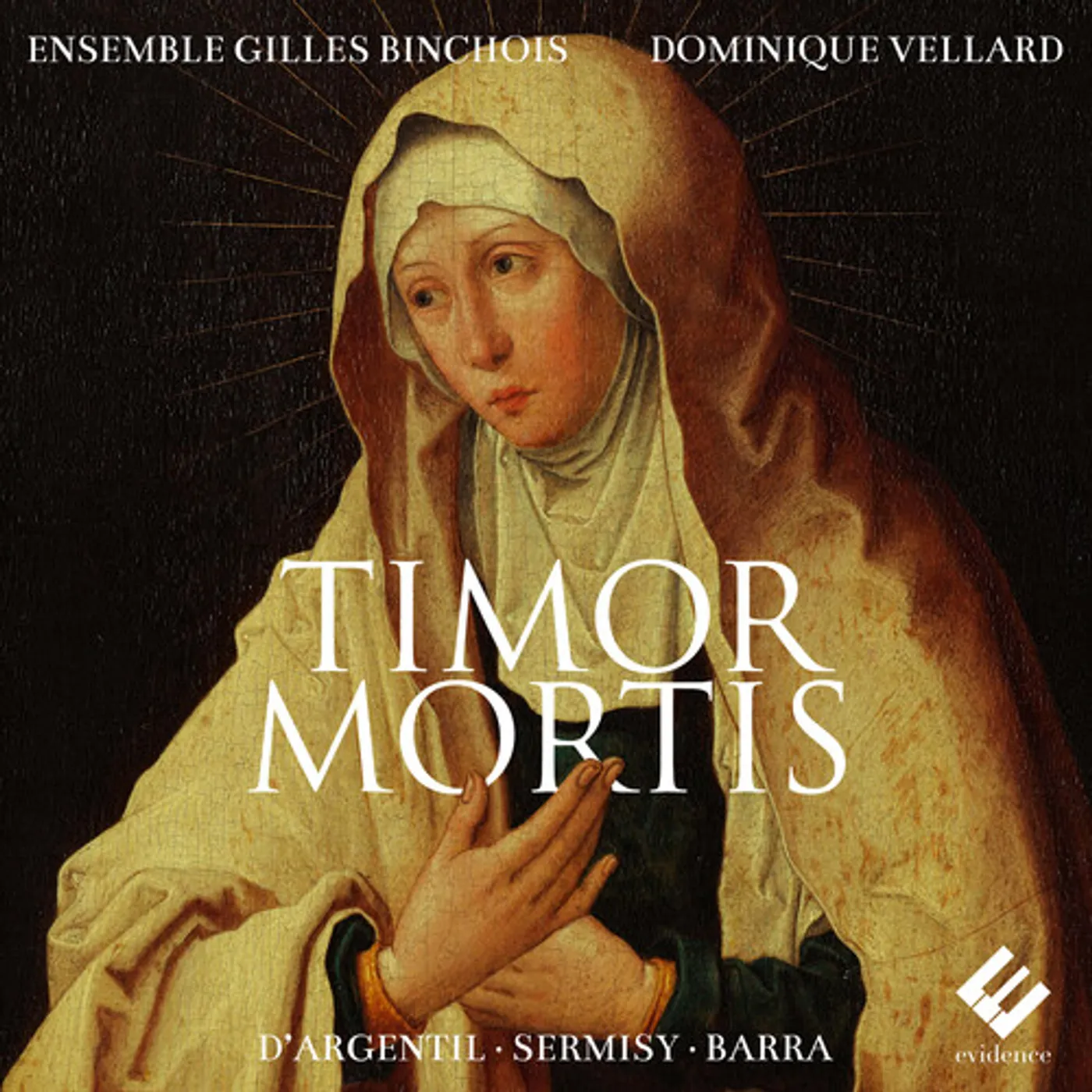 Ensemble Gilles Binchois TIMOR MORTIS CD