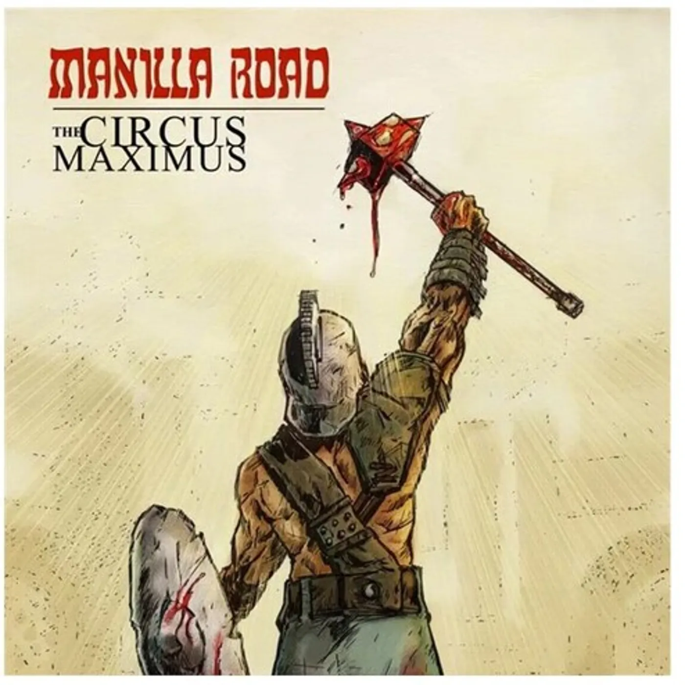 Manilla Road CIRCUS MAXIMUS Vinyl Record