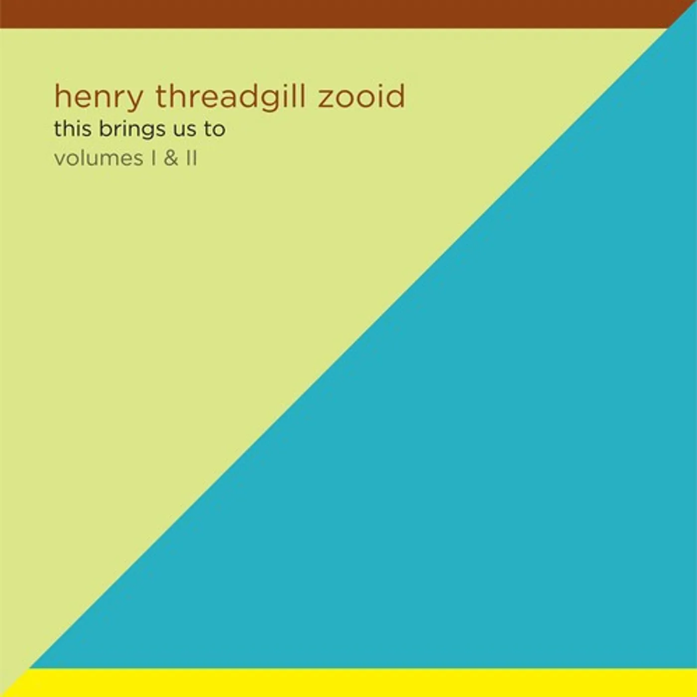 Henry Threadgill THIS BRINGS US TO VOL. 1 & 2 Vinyl Record