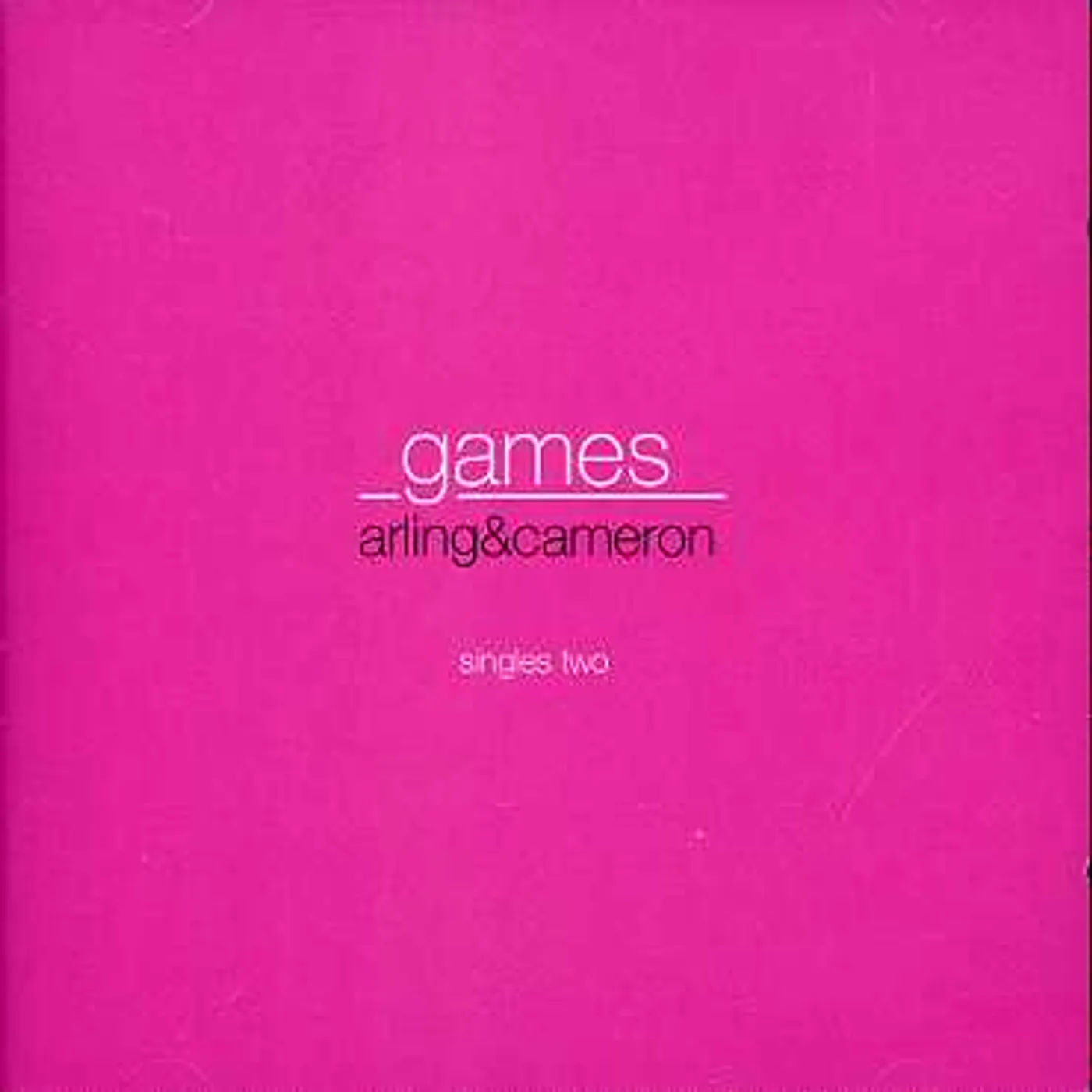 Arling & Cameron GAMES-SINGLES TWO CD