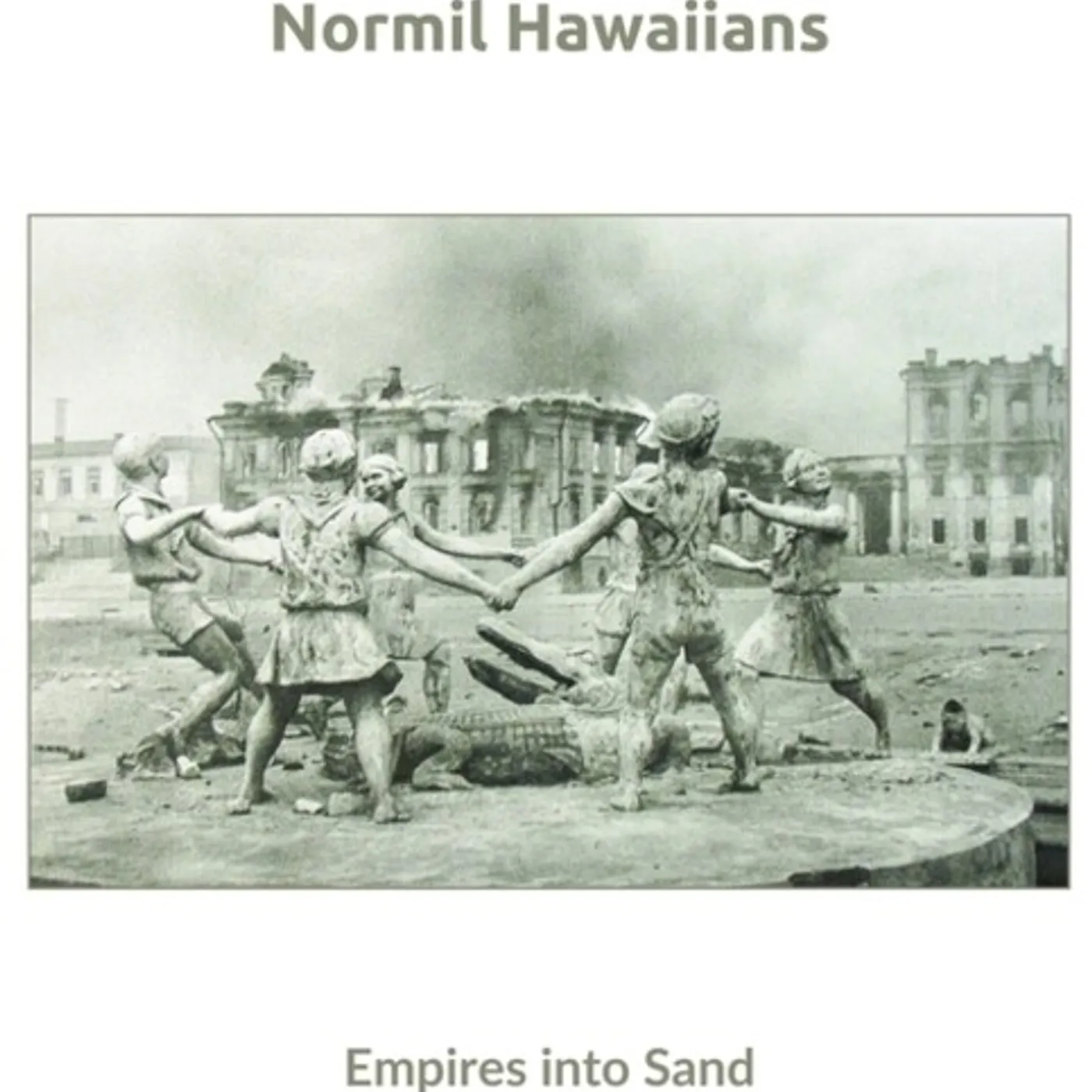 Normil Hawaiians EMPIRES INTO SAND CD