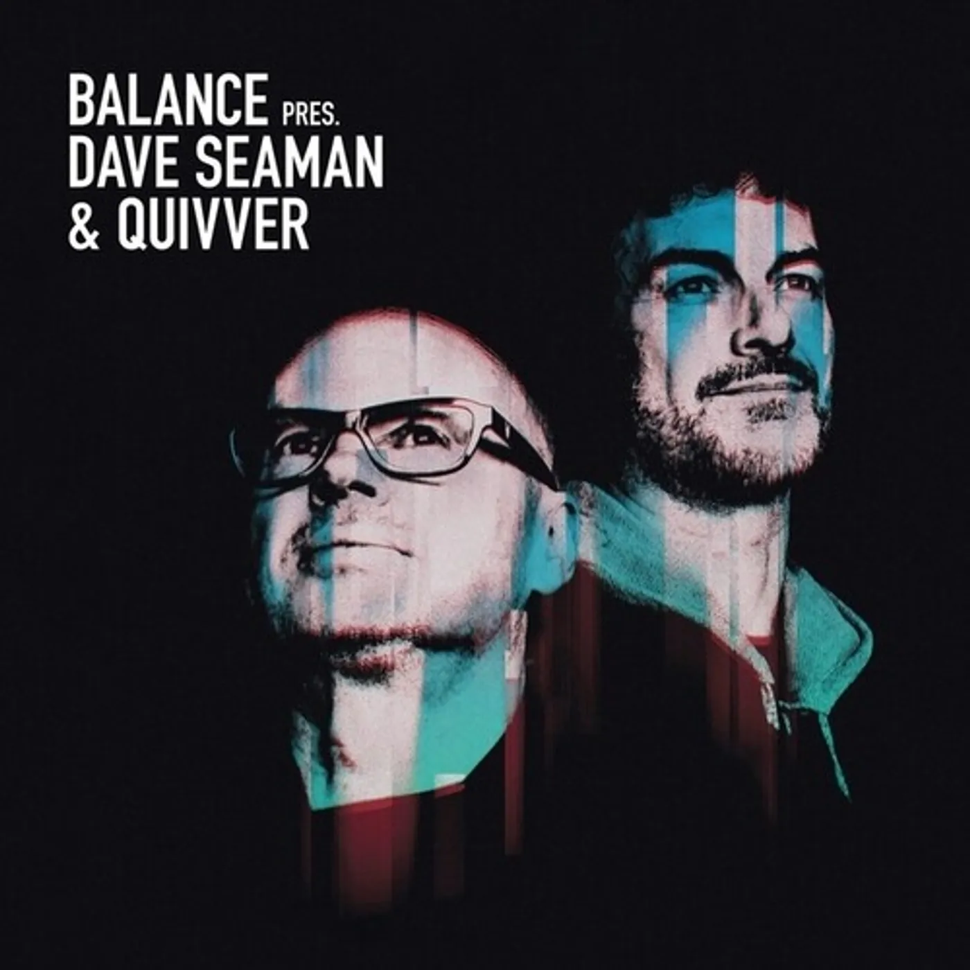Dave Seaman / Quivver Balance Presents Dave Seaman And Quivver (2LP) Vinyl Record