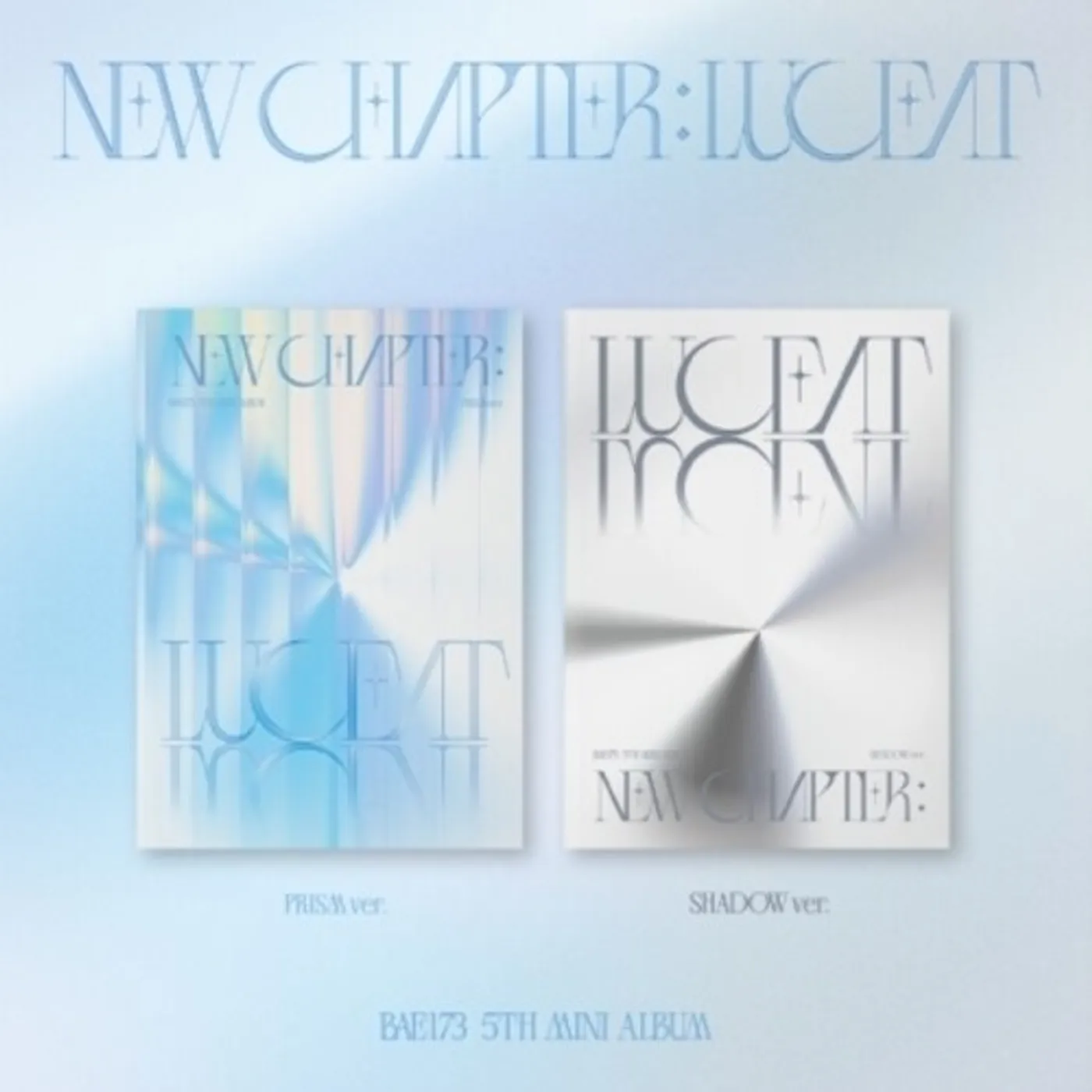 BAE173 NEW CHAPTER : LUCEAT - RANDOM COVER CD