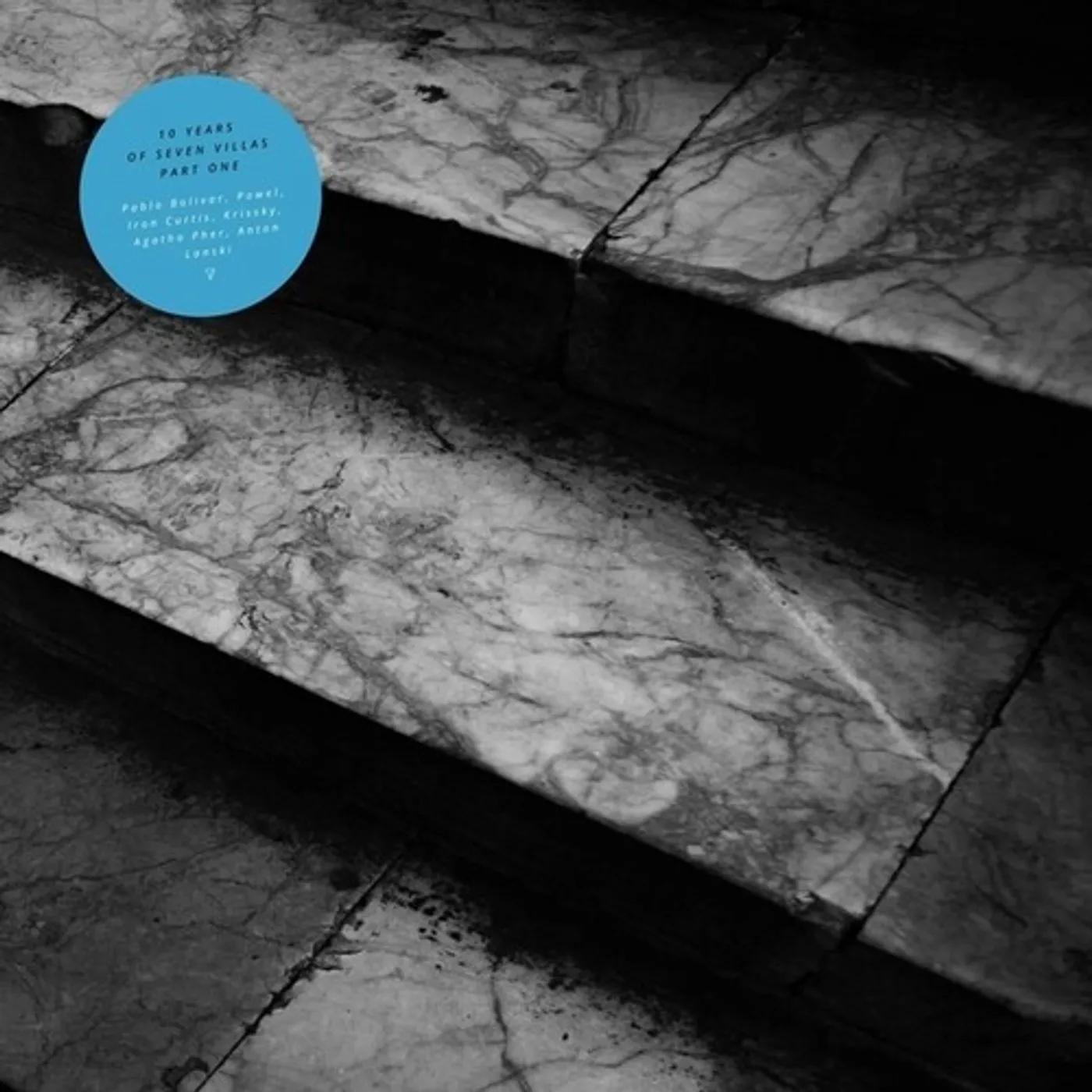 Pablo Bolivar / Iron Curtis Powel / Anton Lanski TEN YEARS OF SEVEN VILLAS (PART I) Vinyl Record