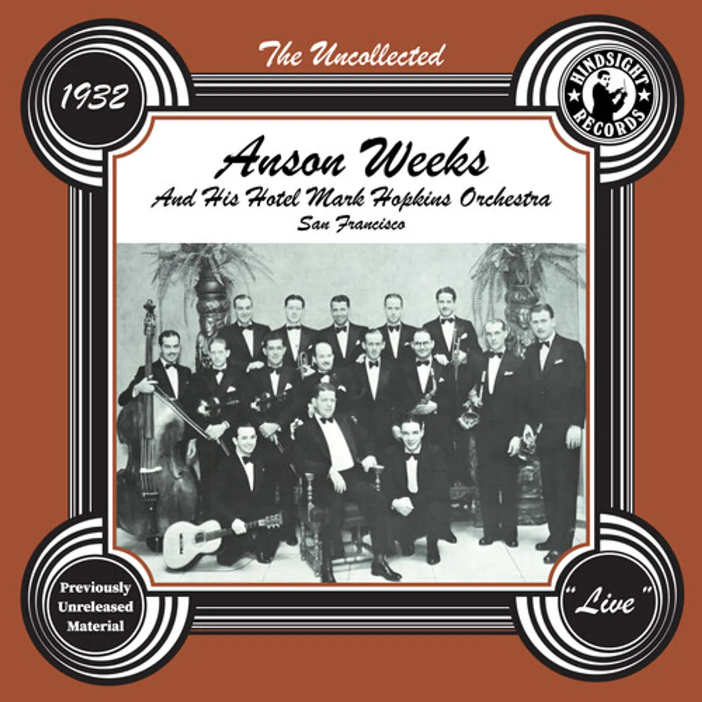 UNCOLLECTED: ANSON WEEKS & HIS HOTEL MARK HOPKINS CD