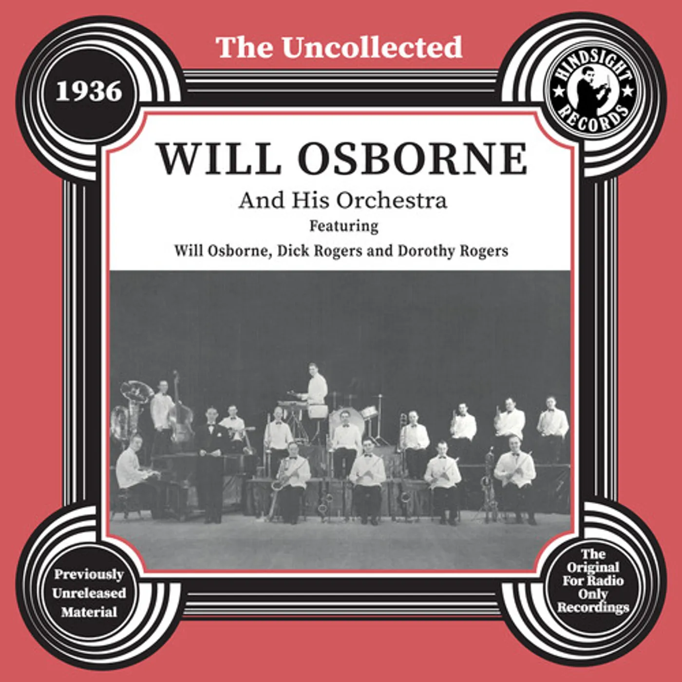 UNCOLLECTED: WILL OSBORNE & HIS ORCHESTRA - 1936 CD