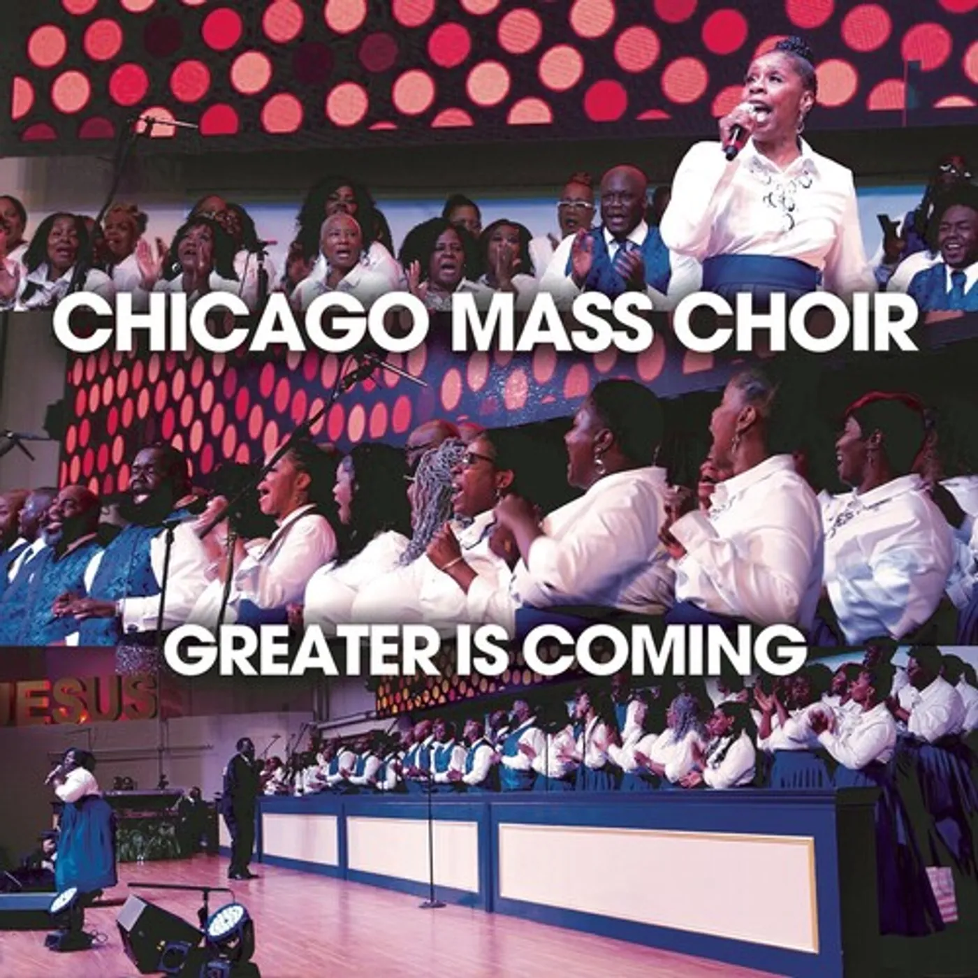 Chicago Mass Choir GREATER IS COMING CD