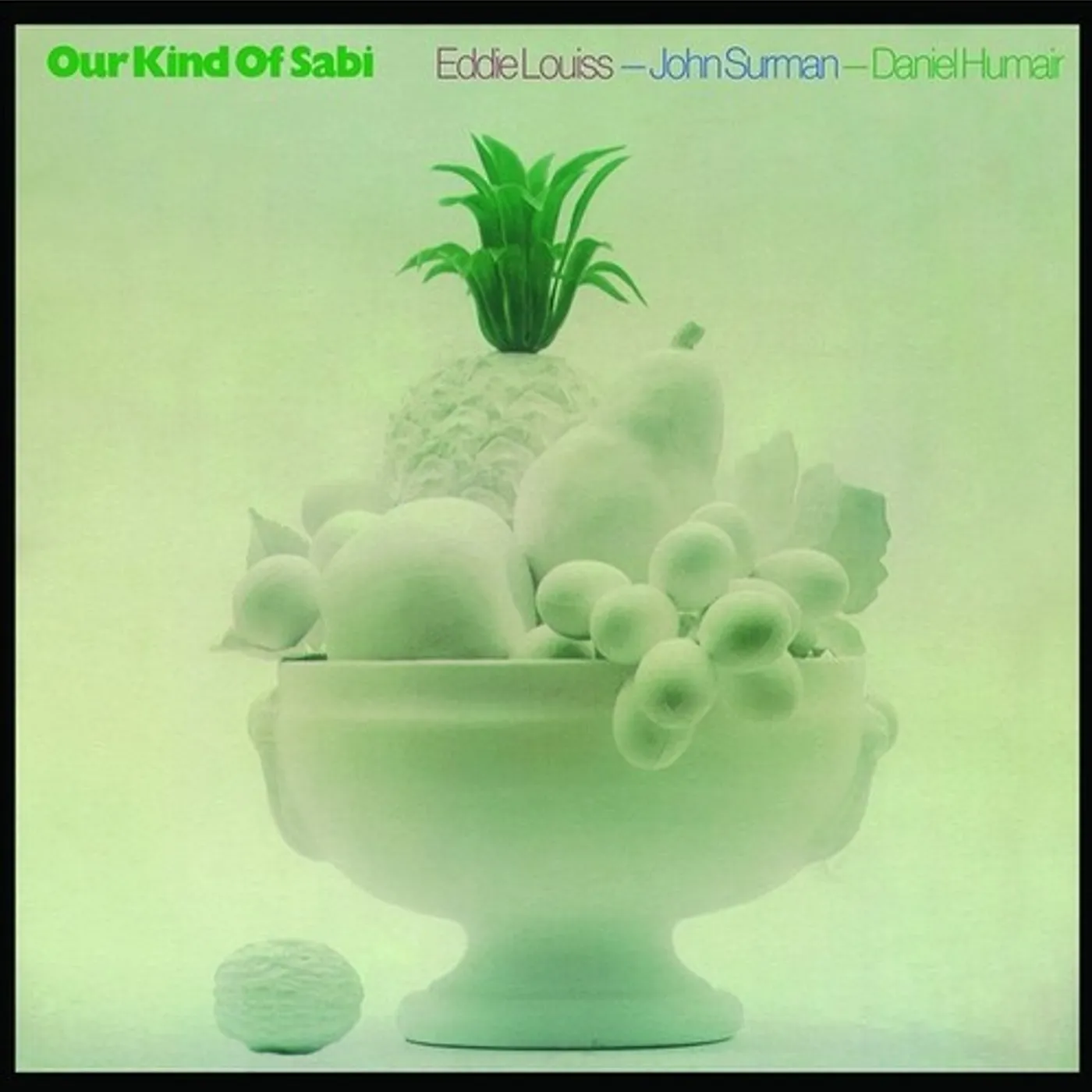 John Surman / Eddie Louiss / Daniel Humair Our Kind Of Sabi Vinyl Record