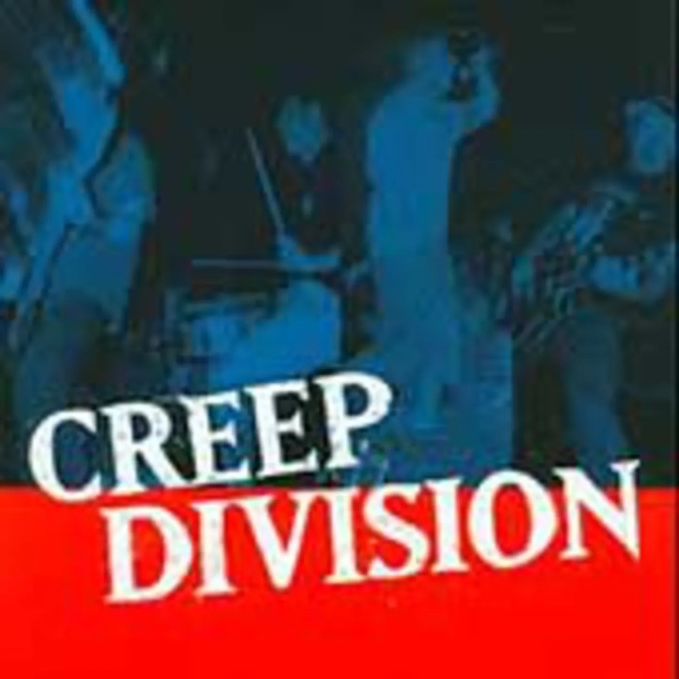 CREEP DIVISION CD