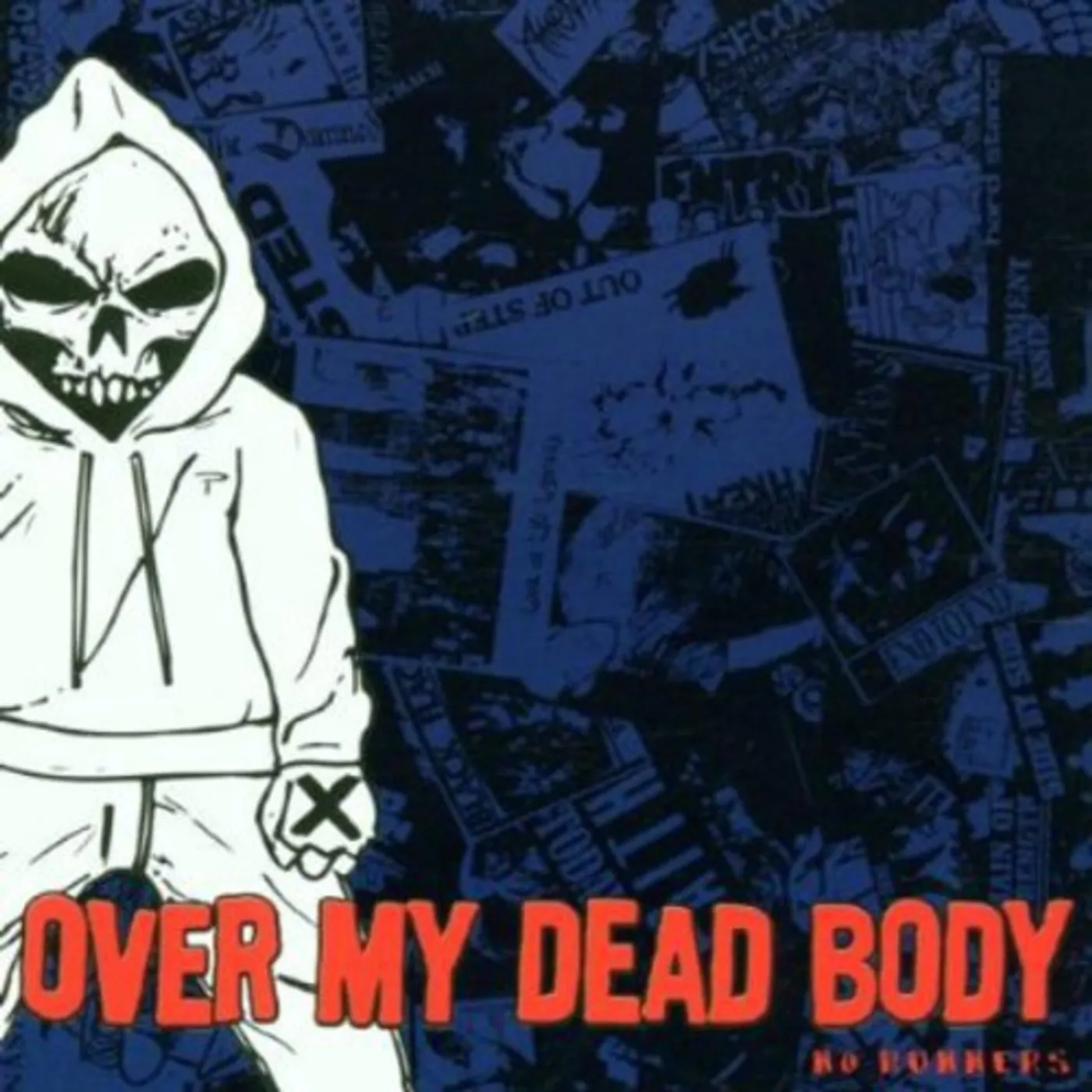 Over My Dead Body NO RUNNERS CD
