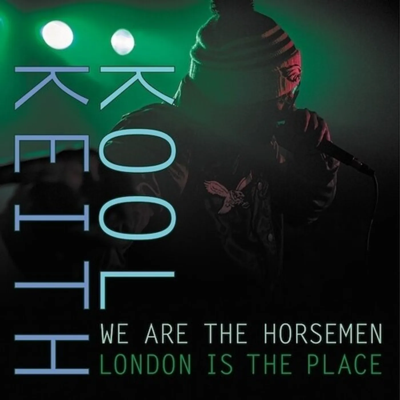 Kool Keith / We Are The Horsemen London Is The Place Vinyl Record