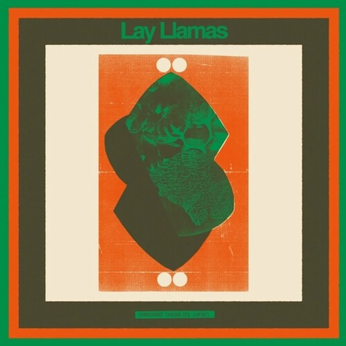 The Lay Llamas Sunburned Dreamlike Safari Vinyl Record