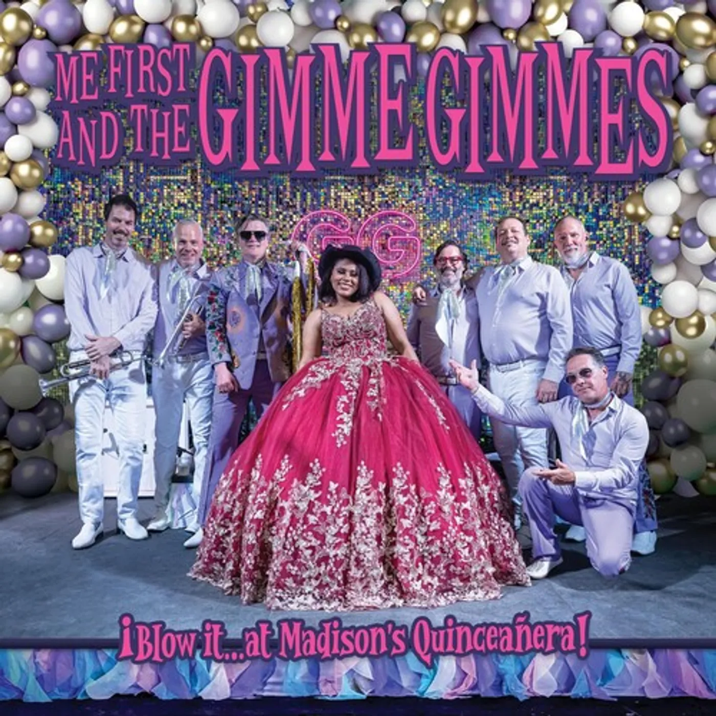 Me First and the Gimme Gimmes BLOW IT AT MADISON'S QUINCEANERA Vinyl Record