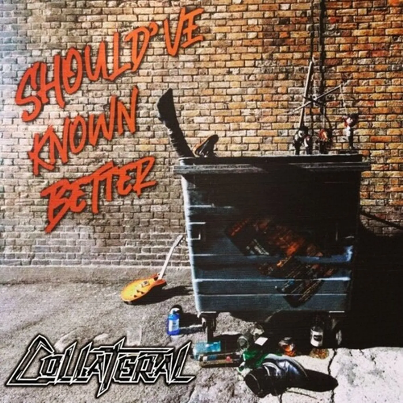 Collateral SHOULD'VE KNOWN BETTER CD