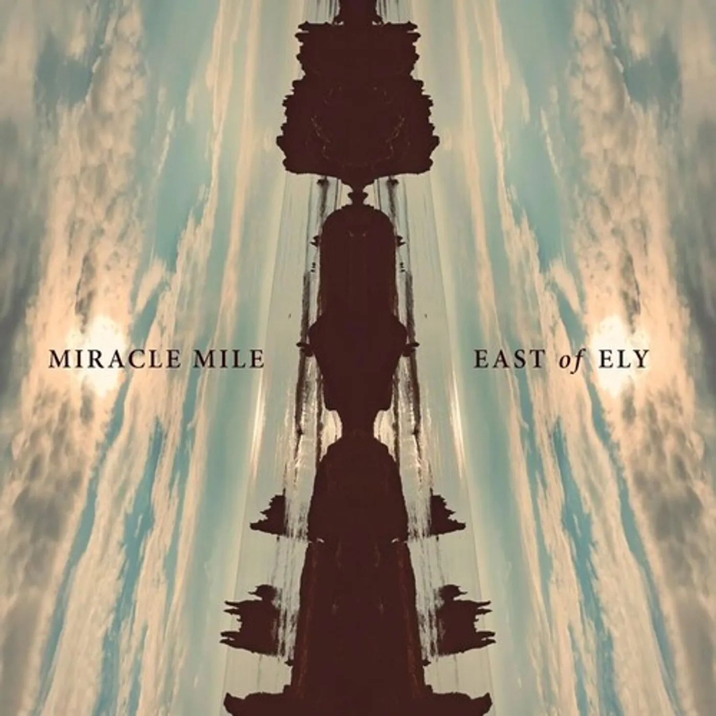 Miracle Mile EAST OF ELY Vinyl Record