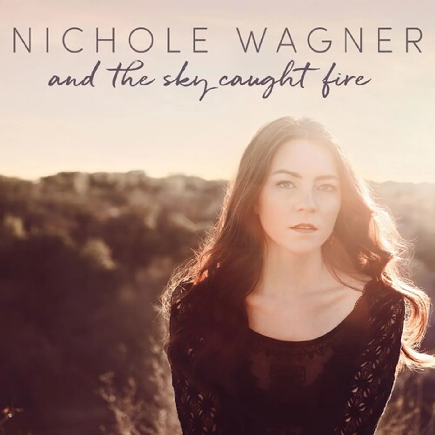 Nichole Wagner AND THE SKY CAUGHT FIRE CD