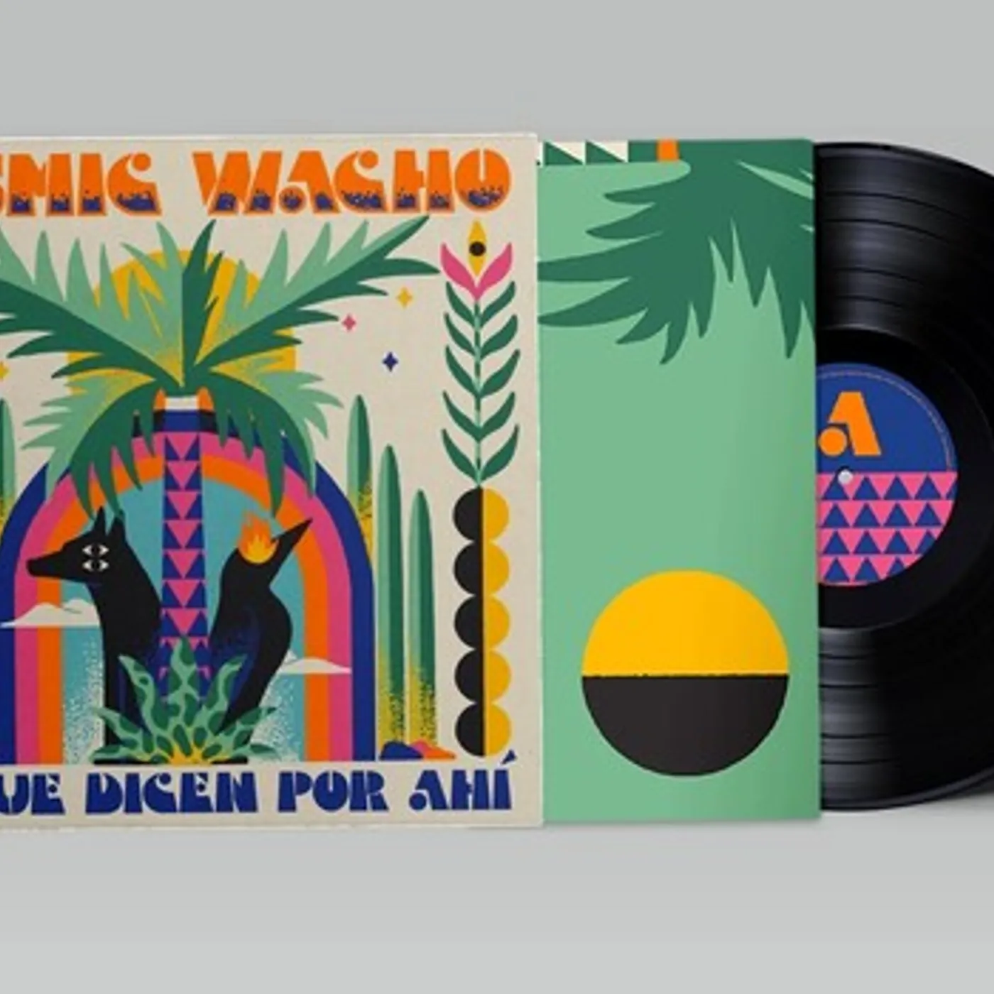 Cosmic Wacho Lo Que Dicen Por Ahi Vinyl Record