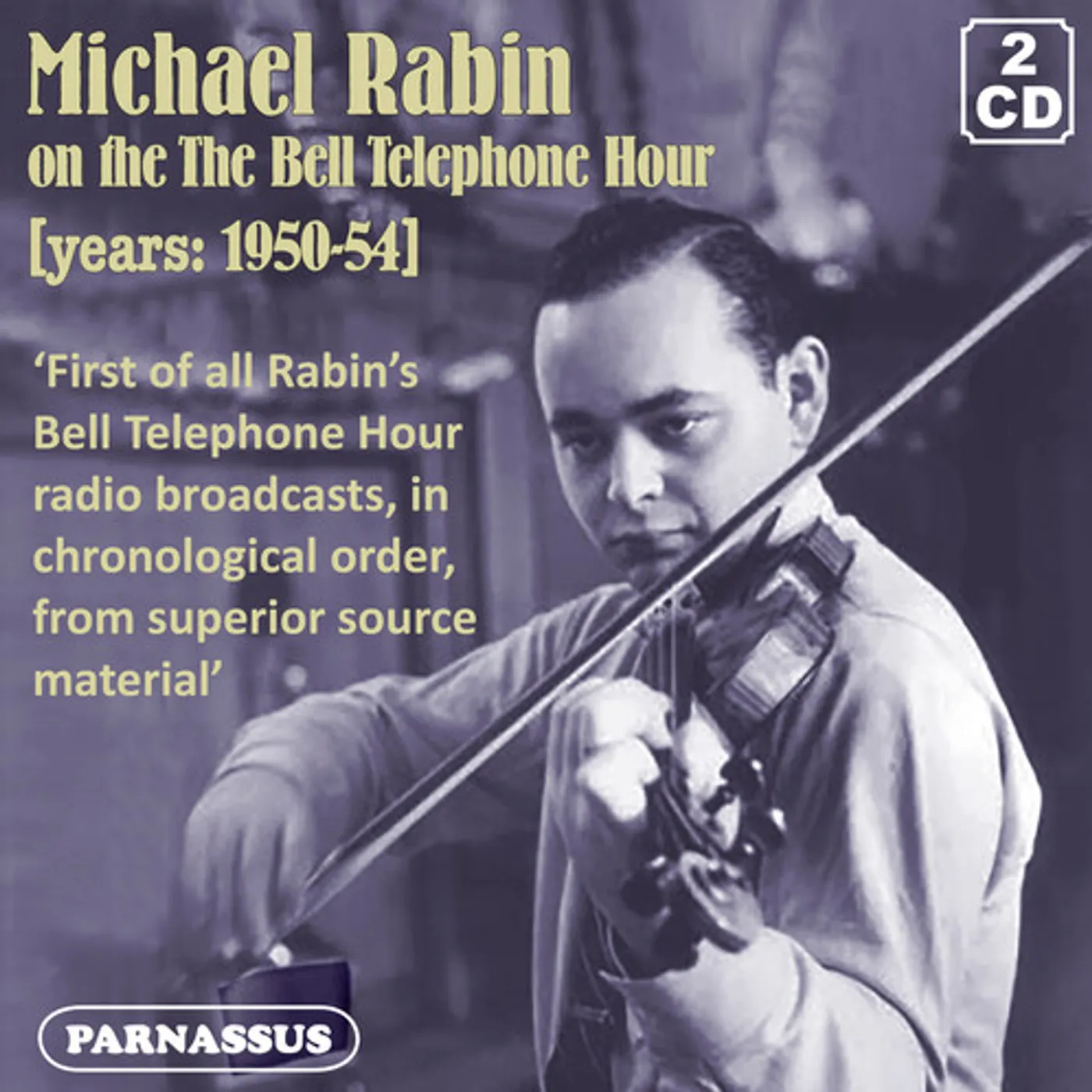 MICHAEL RABIN ON THE BELL TELEPHONE HOUR 1950/54 CD