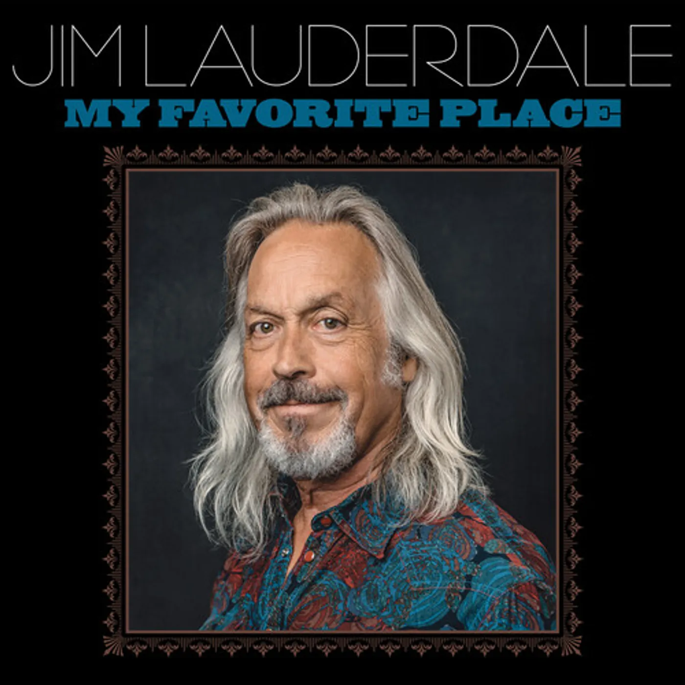 Jim Lauderdale MY FAVORITE PLACE CD