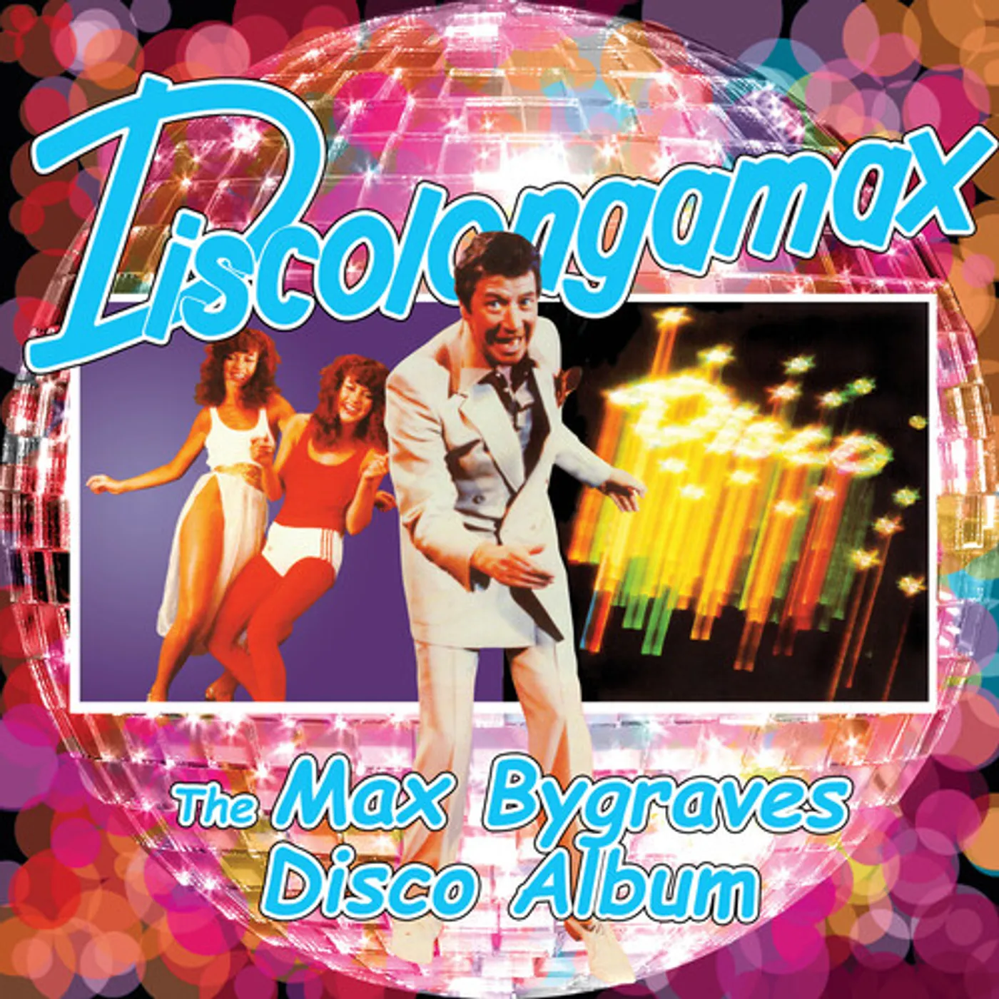 DISCOLONGAMAX: THE MAX BYGRAVES DISCO ALBUM CD
