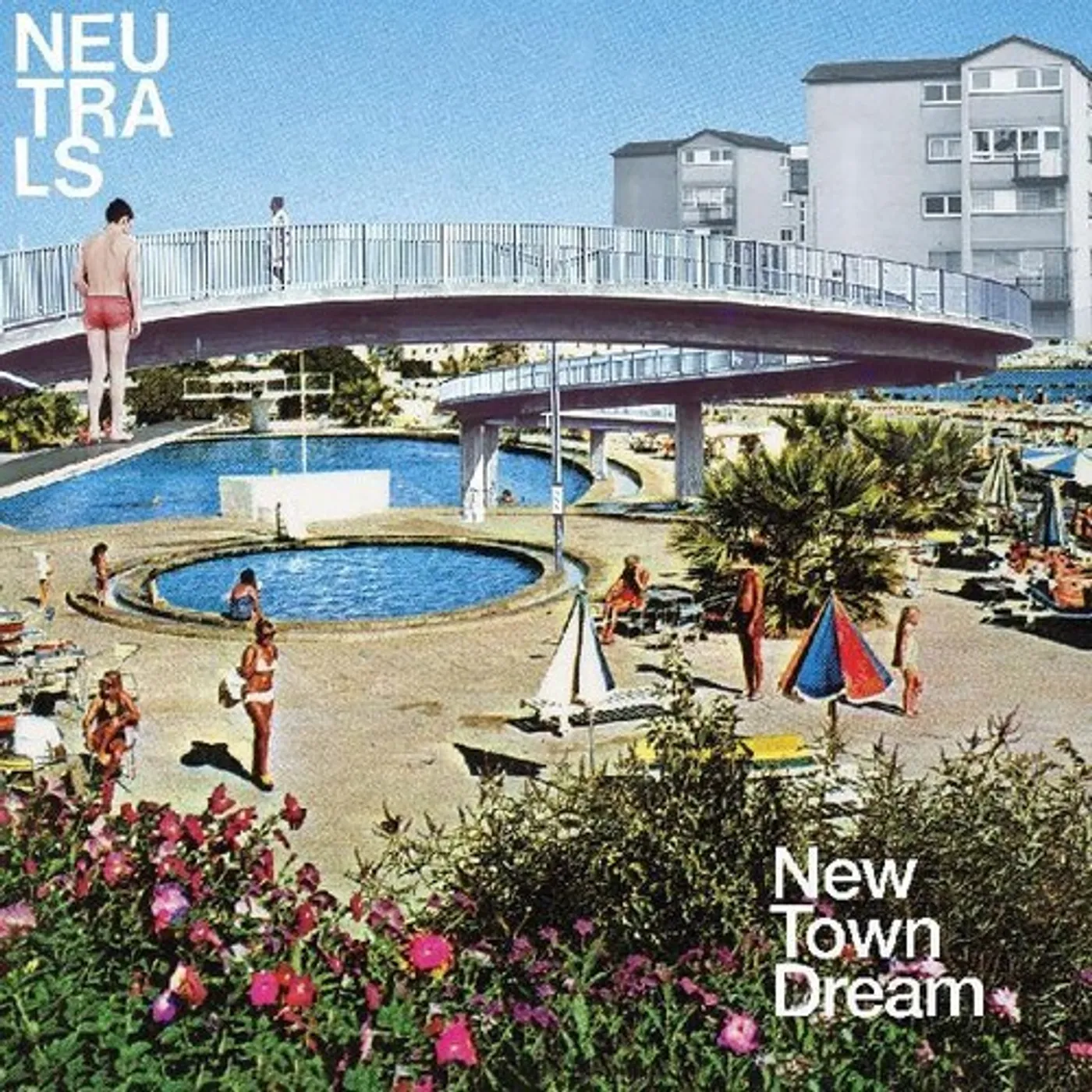 The Neutrals NEW TOWN DREAM Vinyl Record