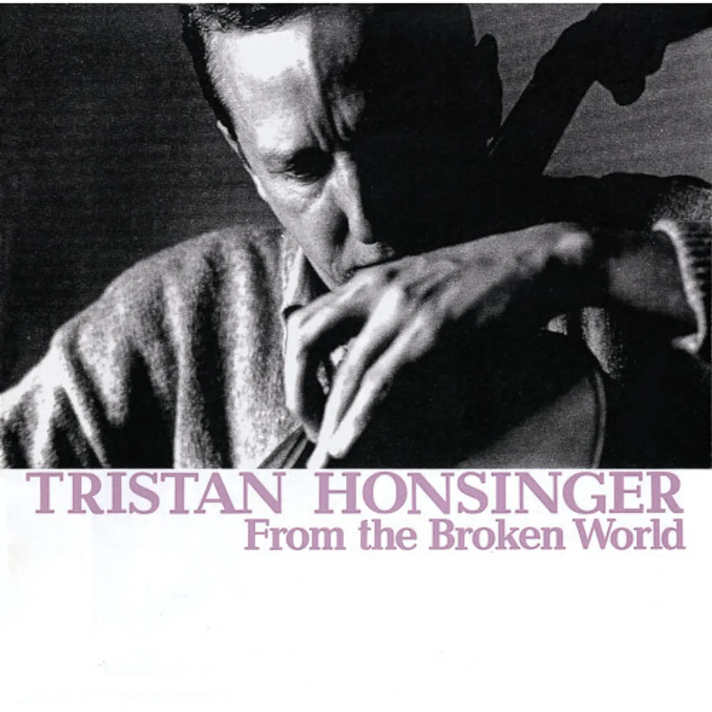 Tristan Honsinger From The Broken World (2LP) Vinyl Record