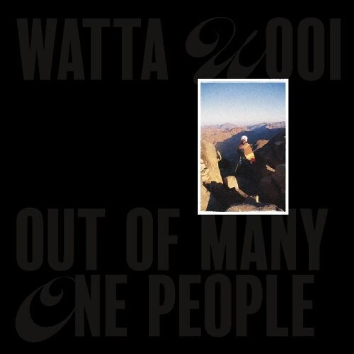 Constantine Weir WATTA WOOI / OUT OF MANY ONE PEOPLE Vinyl Record