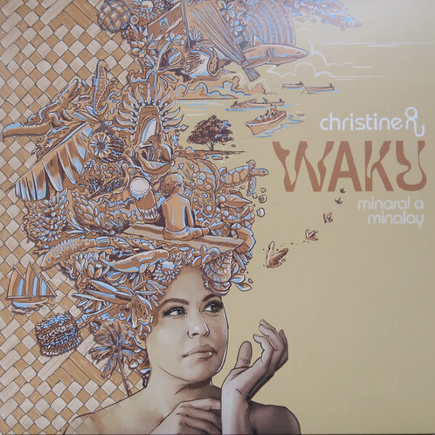 Christine Anu WAKU: MINARAL A MINALAY Vinyl Record
