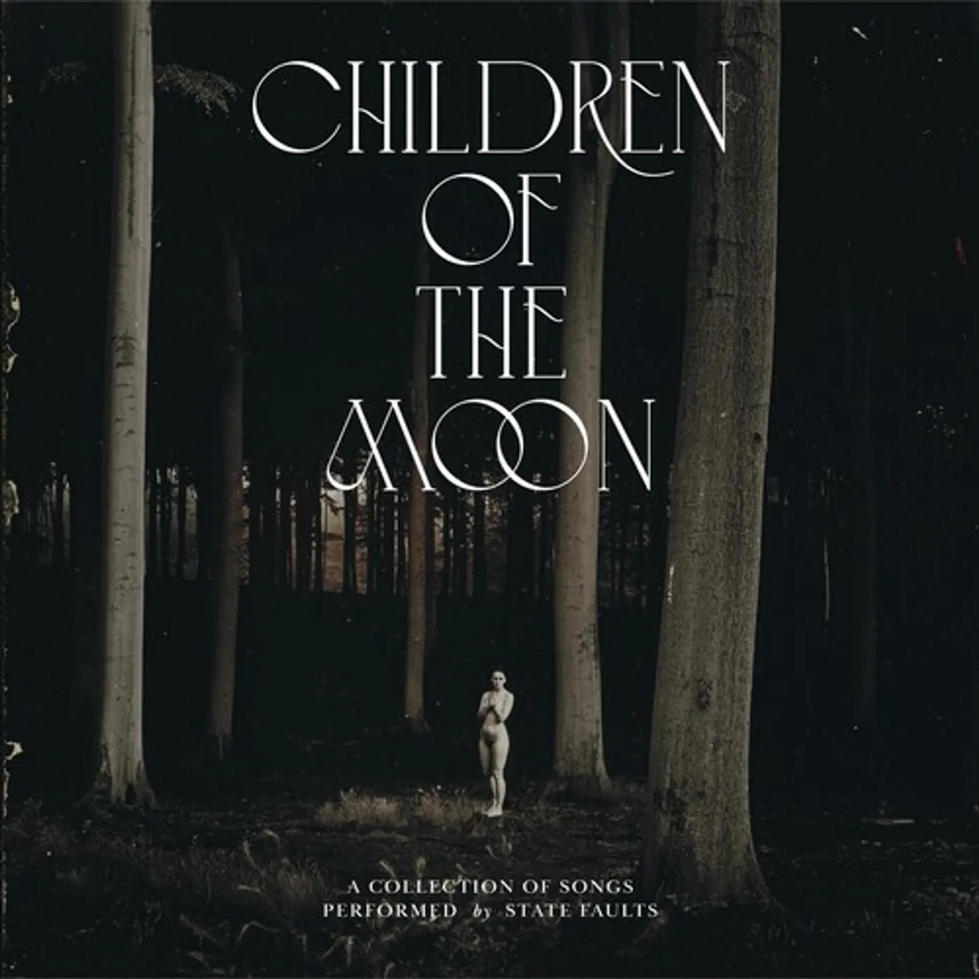 State Faults CHILDREN OF THE MOON CD