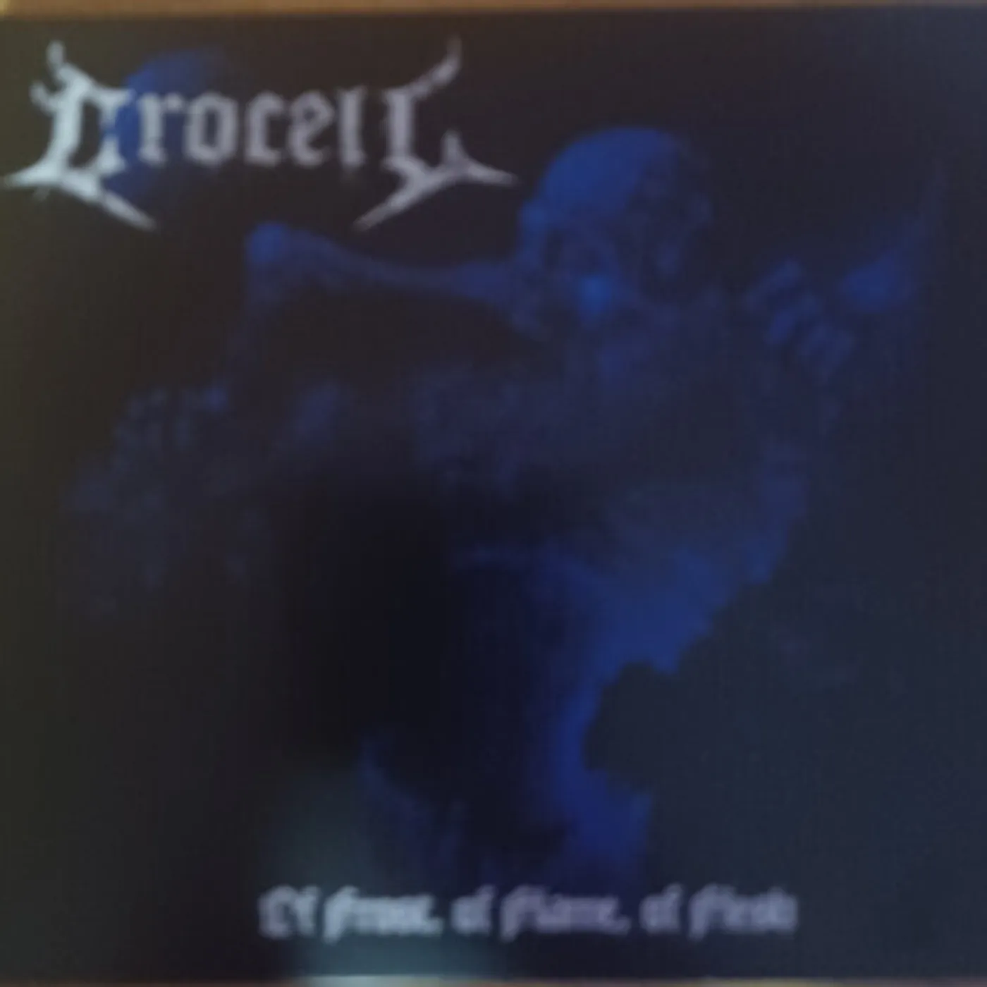 Crocell OF FROST OF FLAME OF FLESH CD
