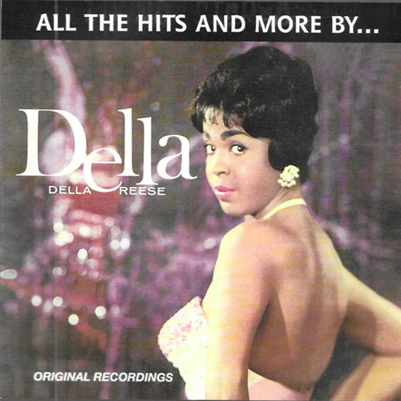 Della Reese ALL THE HITS & MORE BY DELLA CD