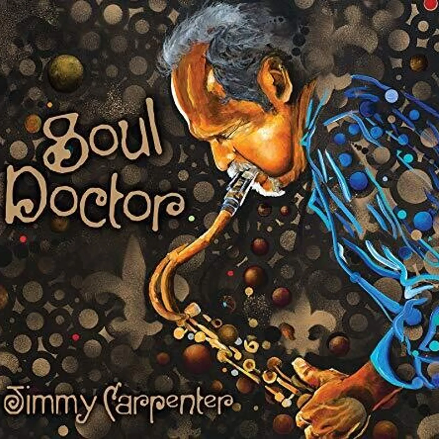 Jimmy Carpenter SOUL DOCTOR CD