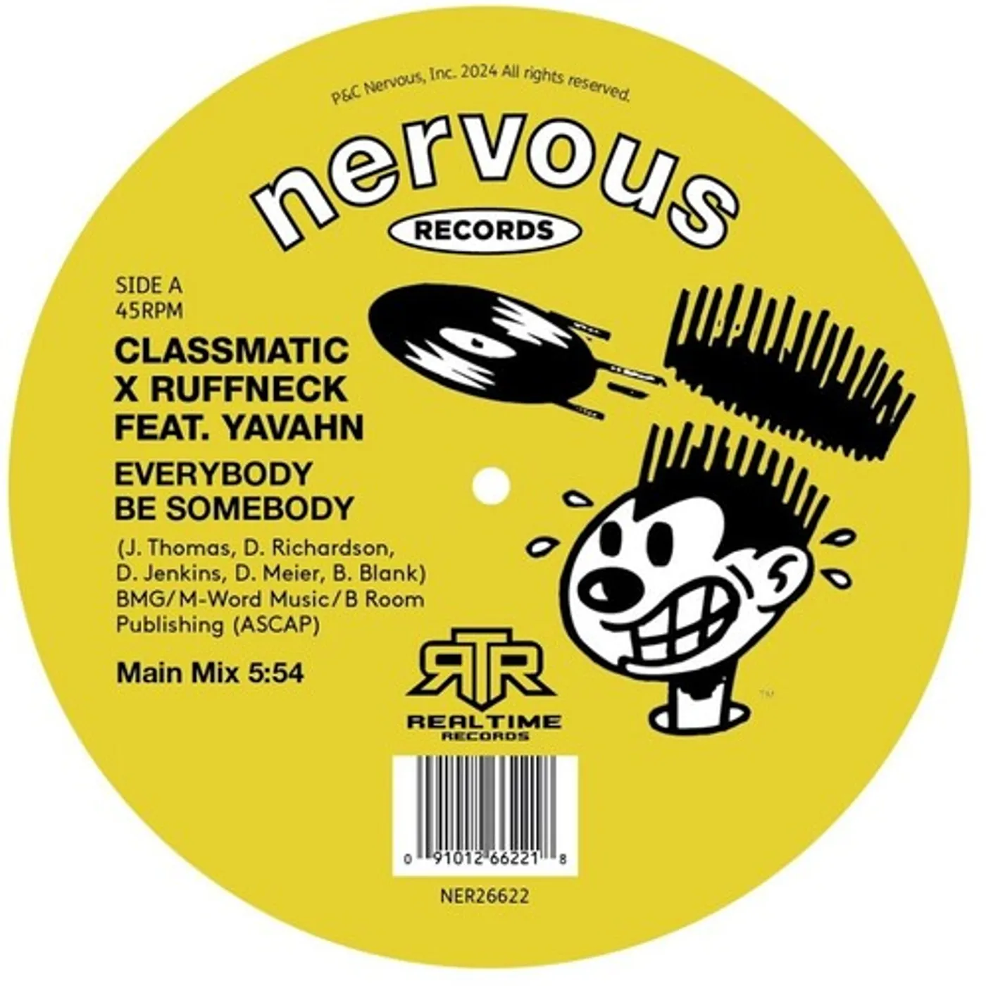 Classmatic Vs Ruffneck EVERYBODY BE SOMEBODY Vinyl Record