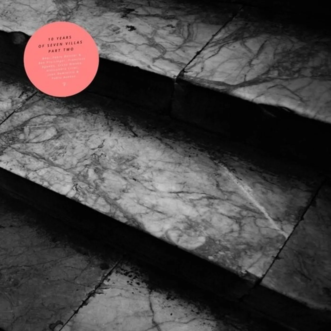 Nhar / Pablo Bolivar / Alessandro Crimi / Aguado Ten Years Of Seven Villas (Part II) Vinyl Record
