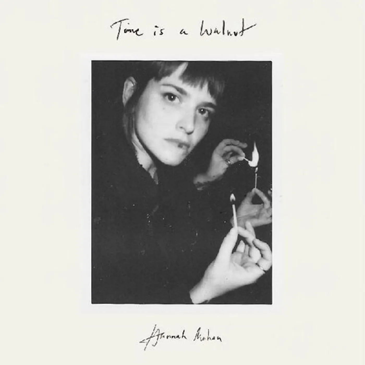 Hannah Mohan TIME IS A WALNUT Vinyl Record