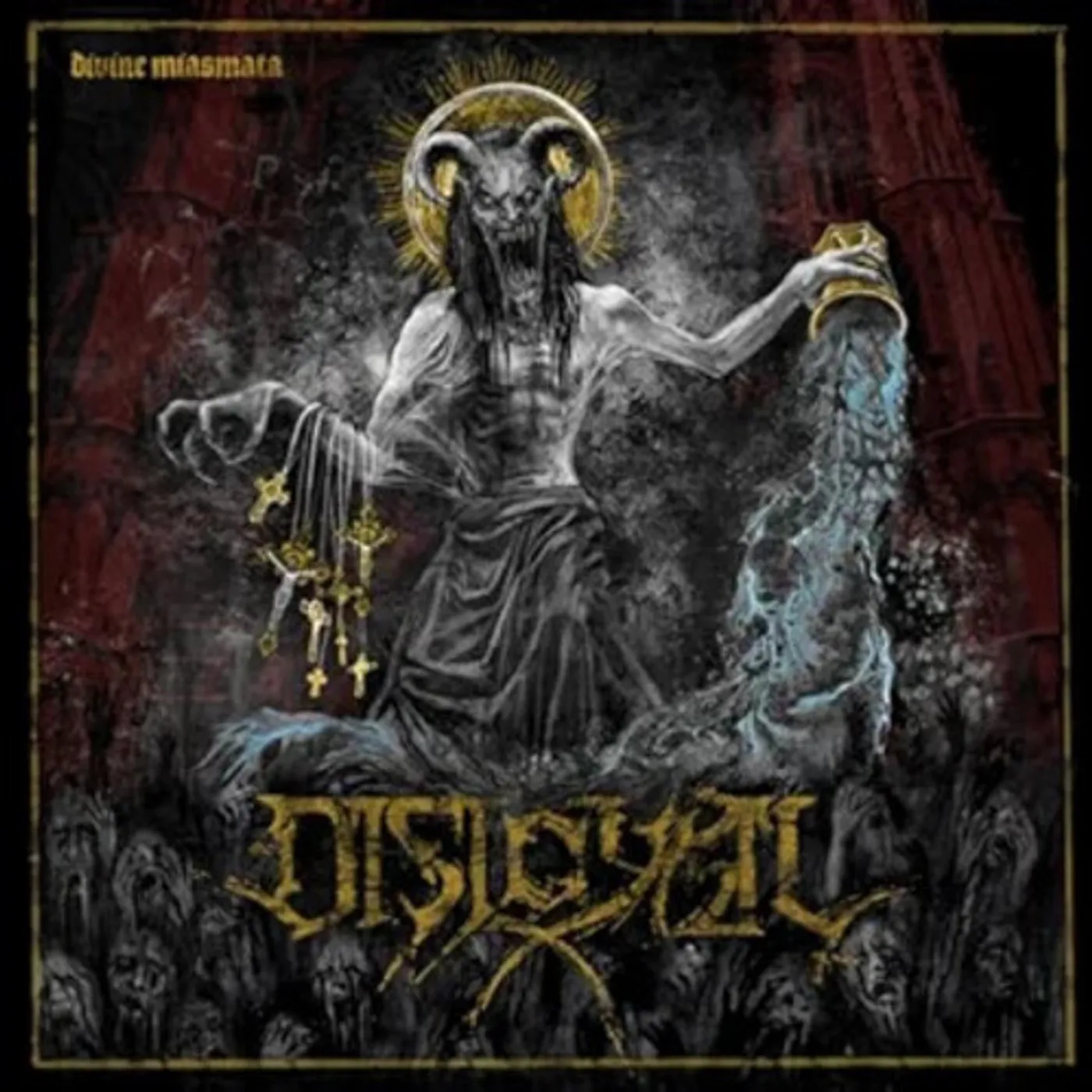 Disloyal DIVINE MIASMATA CD
