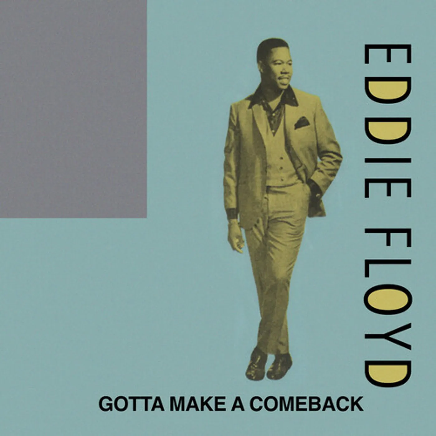 Eddie Floyd GOTTA MAKE A COMEBACK CD