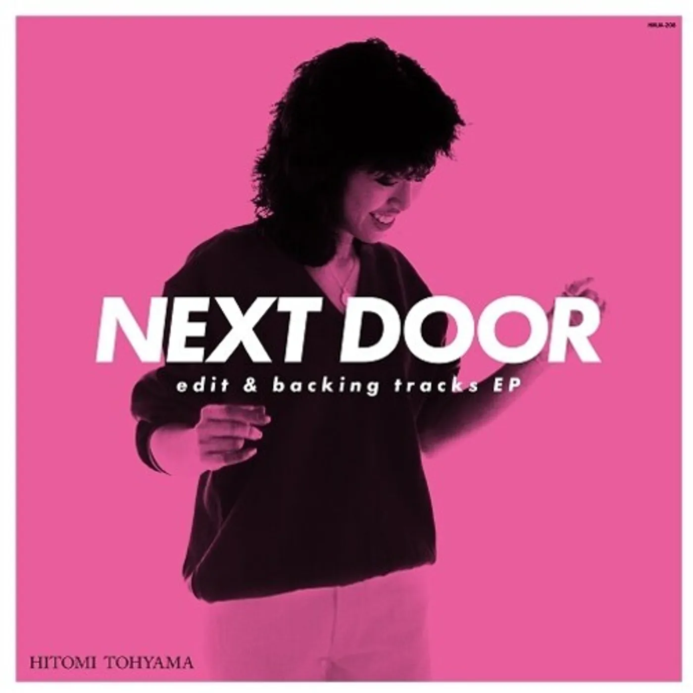 Hitomi Tohyama Next Door Edit & Backing Tracks Ep Vinyl Record