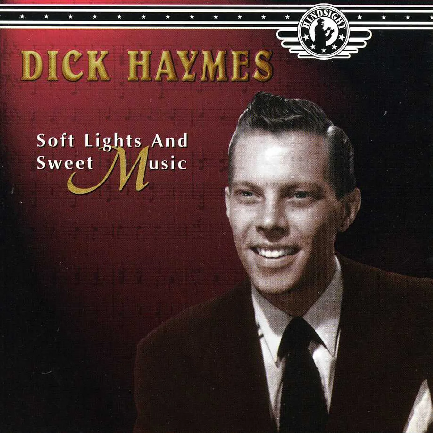 Dick Haymes SOFT LIGHTS & SWEET MUSIC CD