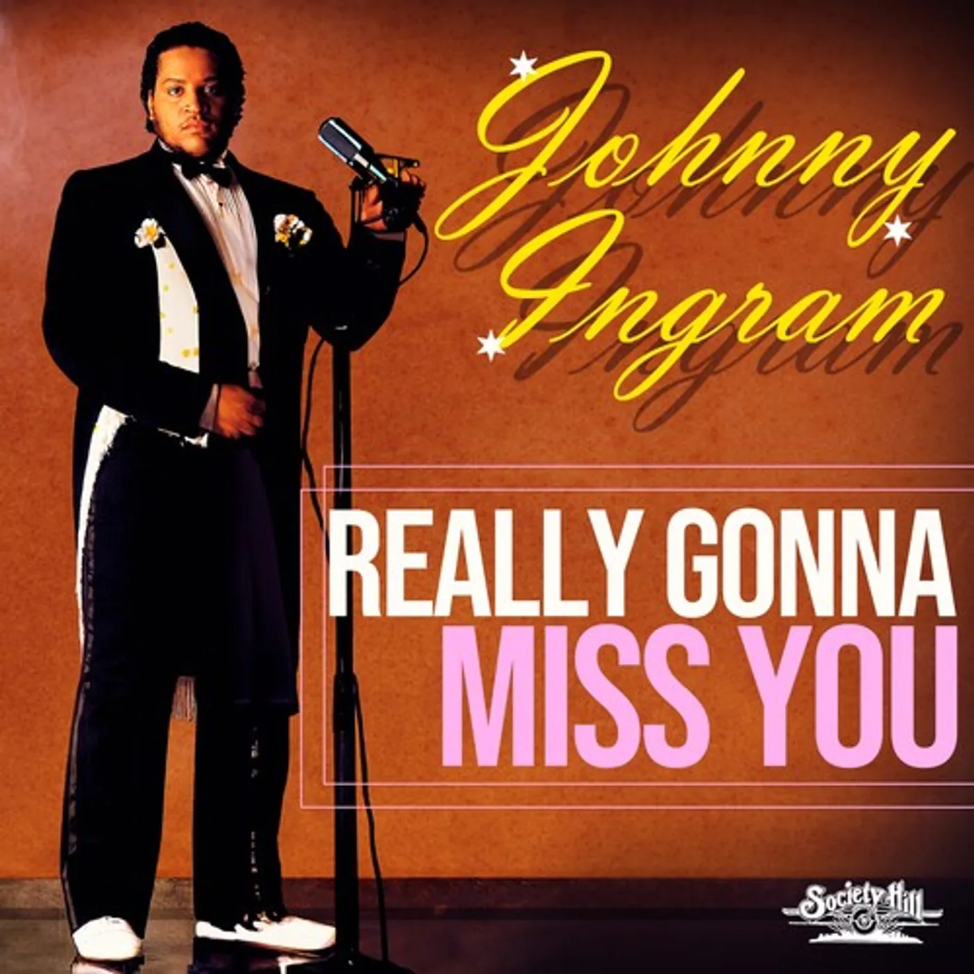 Johnny Ingram REALLY GONNA MISS YOU CD